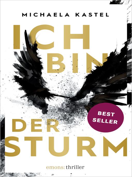 Title details for Ich bin der Sturm by Michaela Kastel - Available